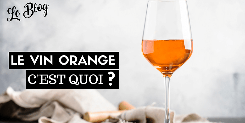 Vins orange italiens - Côté cave : tout savoir sur les vins orange - Elle à  Table